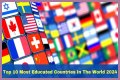 Top 10 Most Educated Countries in 2023